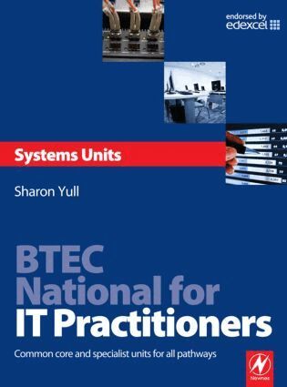Sharon Yull - BTEC National for IT Practitioners: Systems units, Häftad