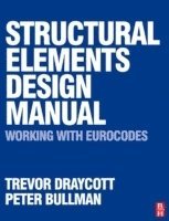 Structural Elements Design Manual: Working with Eurocodes 1