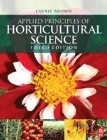 bokomslag Applied Principles Of Horticultural Science 3rd Edition