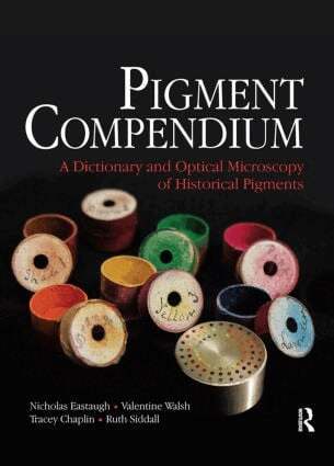 Nicholas Eastaugh, Valentine Walsh, Tracey Chaplin, Ruth Siddall - Pigment Compendium, Inbunden