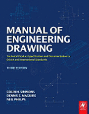 Colin H. Simmons, Dennis E. Maguire - Manual of Engineering Drawing, Häftad