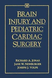 bokomslag Brain Injury and Pediatric Cardiac Surgery