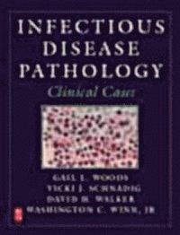 bokomslag Infectious Disease Pathology: Clinical Cases