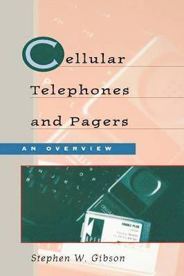 Cellular Telephones and Pagers 1