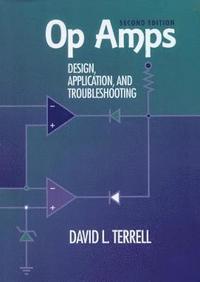 bokomslag Op Amps: Design, Application, and Troubleshooting