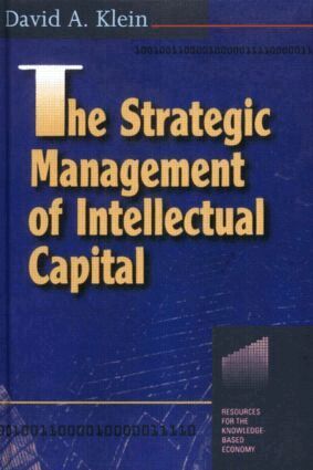 David A. Klein - Strategic Management of Intellectual Capital, Häftad