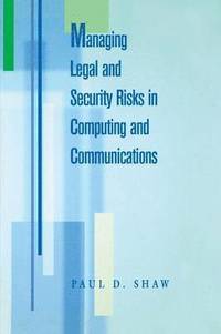 bokomslag Managing Legal and Security Risks in Computers and Communications