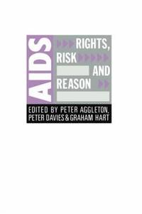 bokomslag AIDS: Rights, Risk and Reason