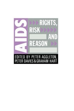 Peter Aggleton, Peter Davies, Graham Hart - AIDS: Rights, Risk and Reason, Häftad