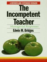 bokomslag The Incompetent Teacher