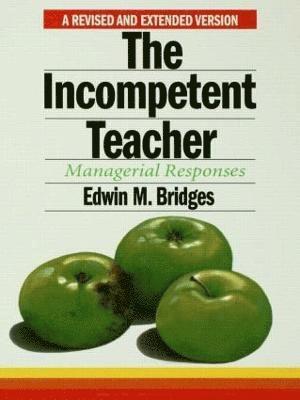 The Incompetent Teacher 1