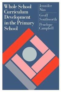bokomslag Whole School Curriculum Development In The Primary School