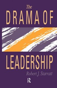 bokomslag The Drama Of Leadership