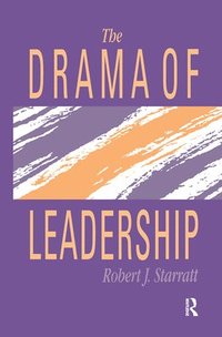 bokomslag The Drama Of Leadership