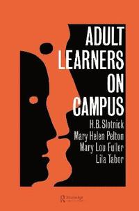 bokomslag Adult Learners On Campus