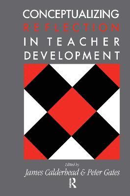Conceptualising Reflection In Teacher Development 1