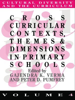 Cross Curricular Contexts, Themes And Dimensions In Primary Schools 1
