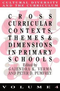 bokomslag Cross Curricular Contexts, Themes And Dimensions In Primary Schools