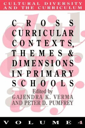 Gajendra K. Verma - Cross Curricular Contexts, Themes And Dimensions In Primary Schools, Häftad
