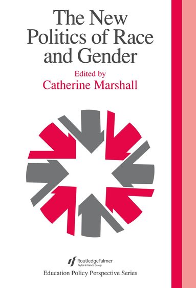Catherine Marshall - New Politics Of Race And Gender, Inbunden