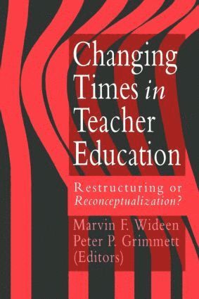 bokomslag Changing Times In Teacher Education