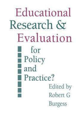 Education Research and Evaluation: For Policy and Practice? 1