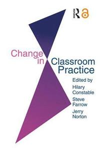bokomslag Change In Classroom Practice