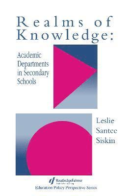 Leslie Santee Siskin - Realms Of Knowledge, Inbunden
