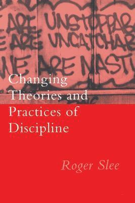 Changing Theories And Practices Of Discipline 1