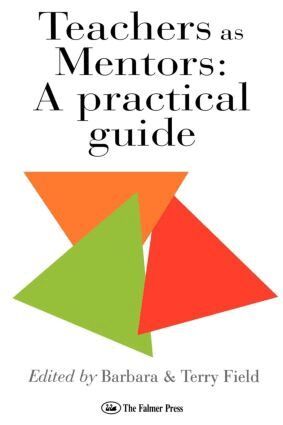 Terry Field, Barbara Field - Teachers As Mentors, Häftad