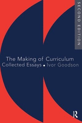The Making Of The Curriculum 1