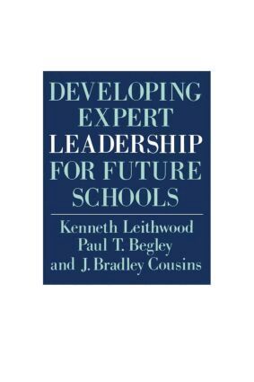 Kenneth Leithwood, Paul T. Begley, J. Bradley Cousins - Developing Expert Leadership For Future Schools, Häftad