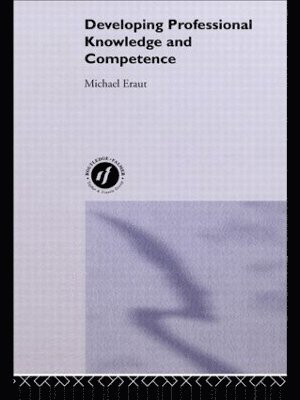 Developing Professional Knowledge And Competence 1