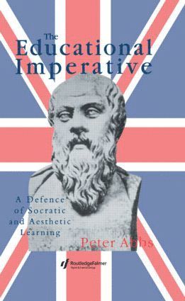 Peter Abbs - Educational Imperative, Inbunden
