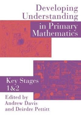 Developing Understanding In Primary Mathematics 1