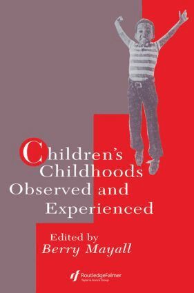 Berry Mayall - Children's Childhoods, Häftad