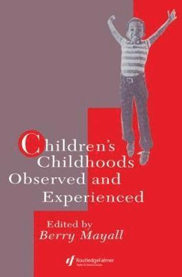 bokomslag Children's Childhoods