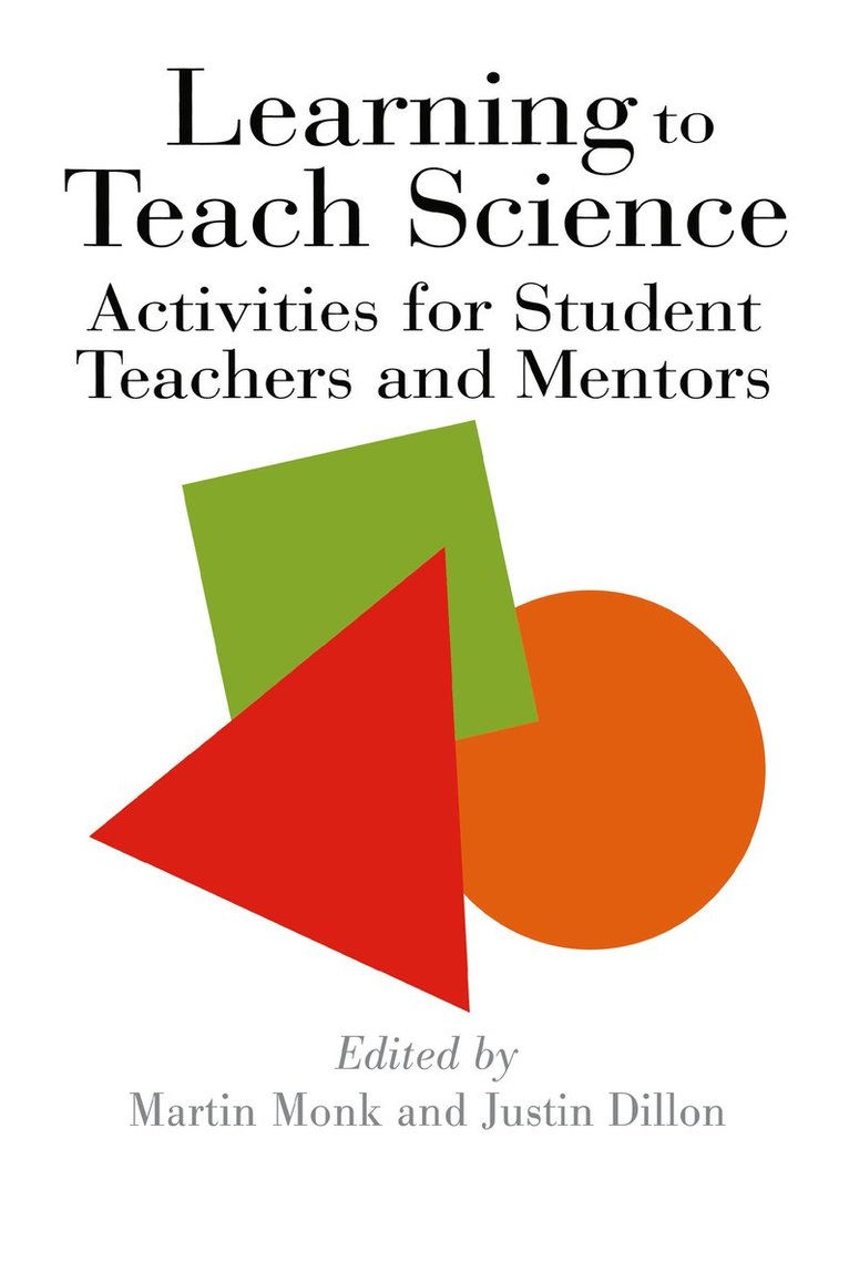 Justin Dillon, Martin Monk - Learning To Teach Science, Inbunden