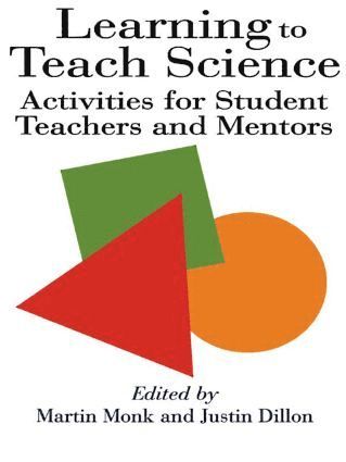 Justin Dillon, Martin Monk - Learning To Teach Science, Häftad