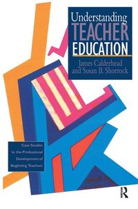 bokomslag Understanding Teacher Education