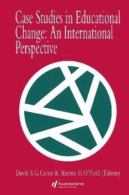 Case Studies In Educational Change