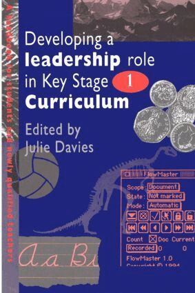 Julie Davies - Developing a Leadership Role Within the Key Stage 1 Curriculum, Häftad