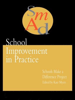 School Improvement In Practice 1