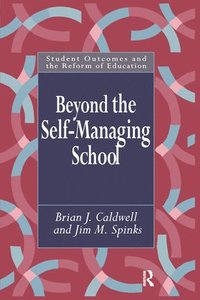 bokomslag Beyond the Self-Managing School