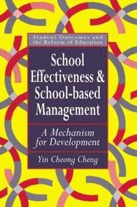 bokomslag School Effectiveness And School-Based Management