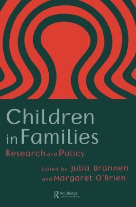 Julia Brannen, Margaret O'Brien - Children In Families, Häftad
