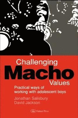 Challenging Macho Values 1