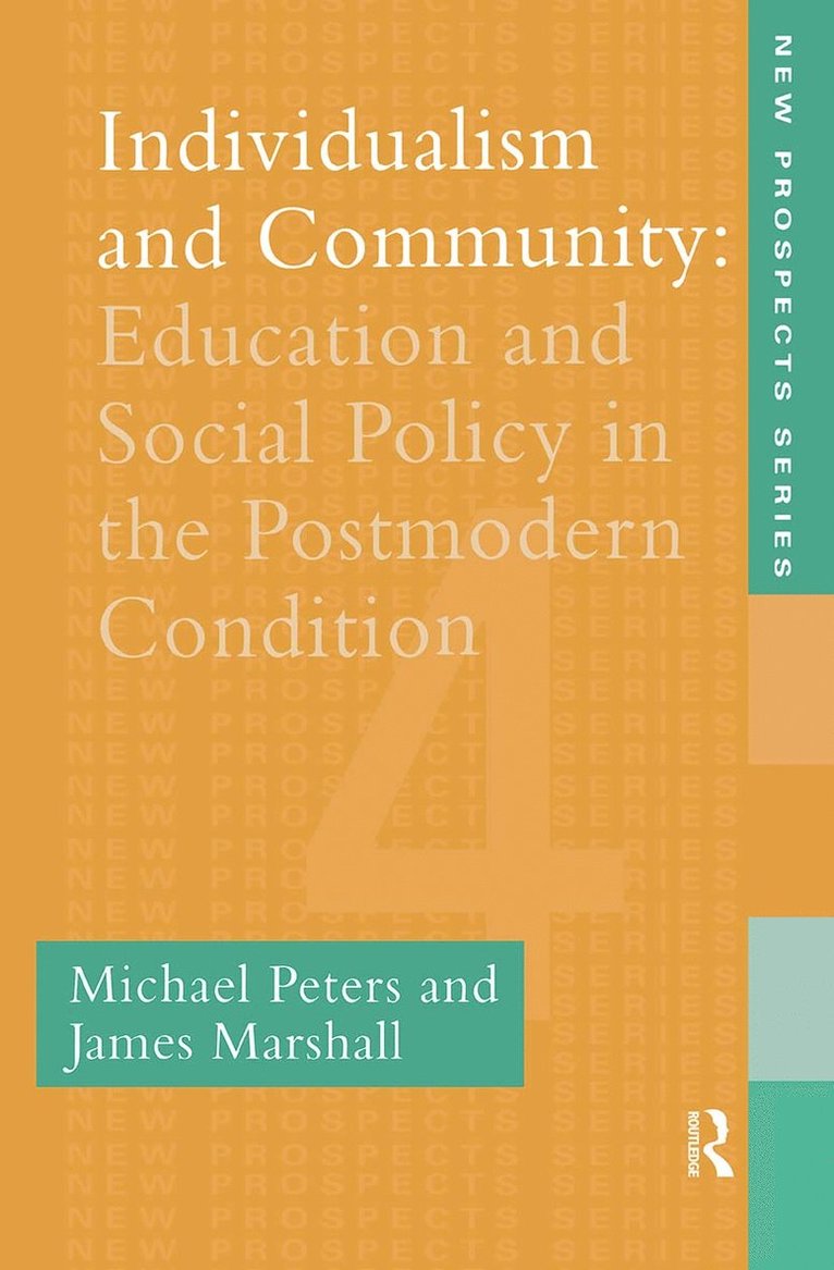 Michael Peters, James Marshall - Individualism And Community, Häftad