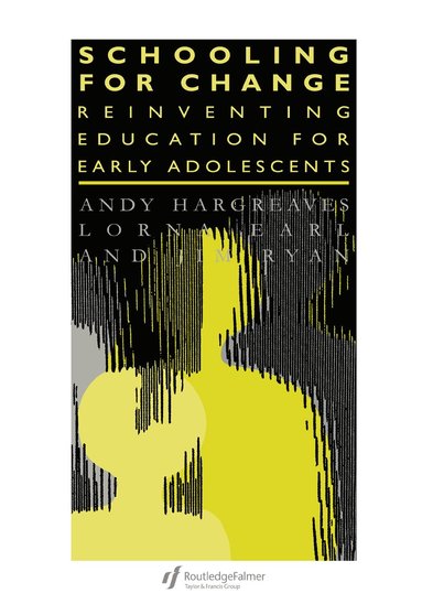 Lorna Earl, Andy Hargreaves, Jim Ryan - Schooling for Change, Inbunden