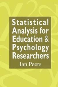 bokomslag Statistical Analysis for Education and Psychology Researchers